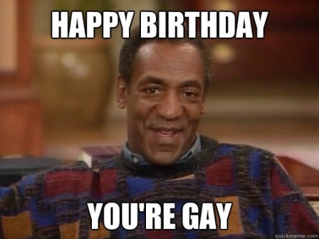 you-are-gay-happy-birthday