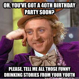 40th-birthday-funny-stories-meme