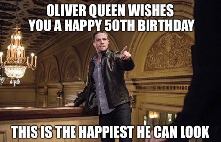 oliver-queen-50th-birthday-meme