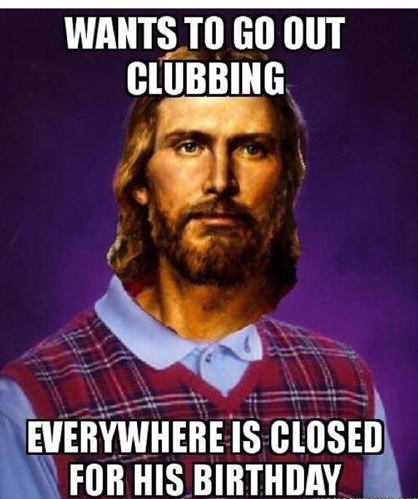 Top Funny Christmas & Jesus Birthday Meme - 2HappyBirthday
